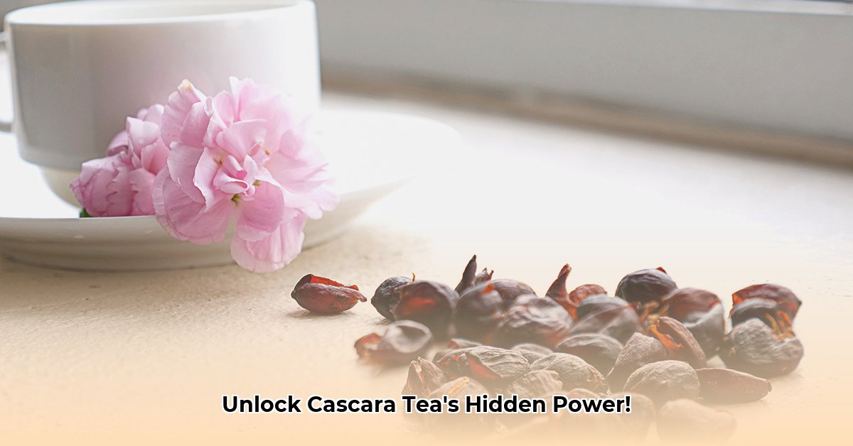 benefits-of-cascara-tea